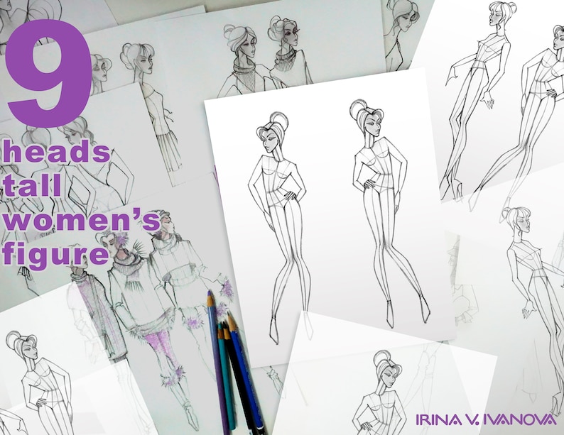 May include: A collection of nine head-tall women's figure sketches in pencil on white paper. The text "9 heads tall women's figure" is written in purple at the bottom left of the image.