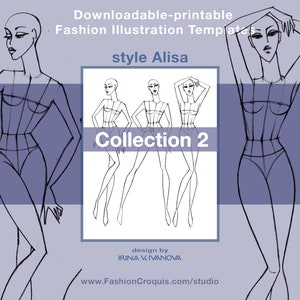 Pu&ograve; includere: Un set di tre modelli di illustrazione di moda per disegnare figure di moda. I modelli sono in bianco e nero e mostrano diverse pose. Il testo sull'immagine dice "Downloadable-printable Fashion Illustration Template style Alisa Collection 2 design by IRINA V. IVANOVA www.FashionCroquis.com/studio"