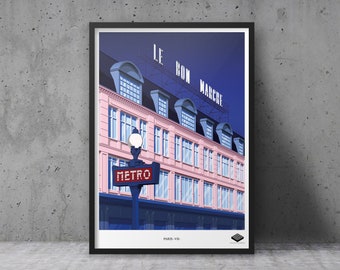 Poster A3 / Paris VII - Le Bon Marché
