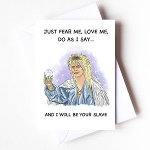 Tarjeta de San Valentín inspirada en la película Laberinto de David Bowie y Jareth el Rey de los Goblins