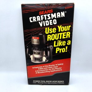 May include: A black and red VHS video tape with the title "Use Your Router Like a Pro!" and the text "SEARS CRAFTSMAN VIDEO" on the front. The video is part of the "POWER TOOL KNOW-HOW SERIES" and has a running time of approximately 35 minutes.