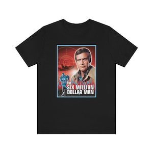 T-shirt Uomo The Six Million Dollar Man – 100% Cotone Nero – Taglie Dalla S Alla 3XL