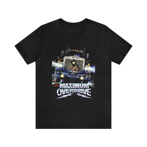 Maximum Overdrive T-Shirt Short Sleeve Black Movie Tee