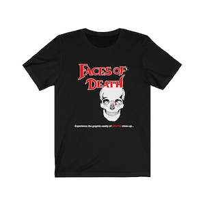 Faces Of Death T-Shirt Retro Horror Movie Tee