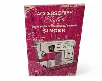 Vintage Singer Model 478 Stylist Special Zig Zag Sewing Machine Accessories Parts Original Box Motor Lubricant