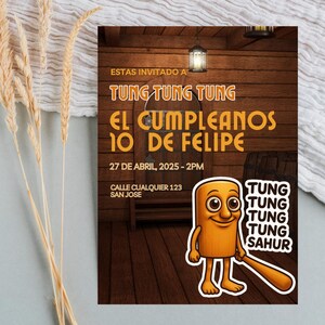 Invitación Cumpleaños Tung Tung Tung Sahur | Editable y Divertida | Inspirada en TikTok Meme Viral Brainrot
