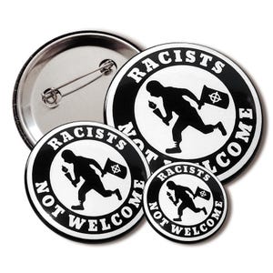 Racists Not Welcome, Button 25/38/50 mm (1&quot;/1.5&quot;/2&quot;) with pin, badge, pin, FCK AFD, Punk