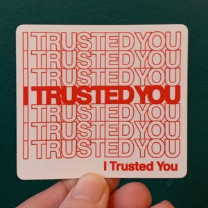 Widespread Panic 'I Trusted You' Sticker