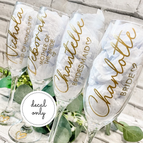 DECAL ONLY Bridal Party Wine Glasses, Champagne Flutes, Bridesmaid, Bride, Maid of Honour, Mother of the Bride, Decal Sticker Only