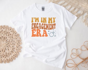 I'm In My Engagement Era T-Shirt/Jumper/Sweater