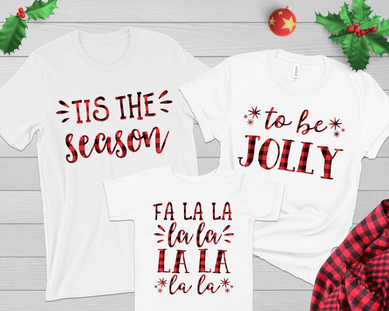 Matching Family Christmas Shirts Buffalo Plaid Holiday Outfits Mom Dad Baby Toddler Kid Siblings Tis the Season Fa la la la la Tshirt 