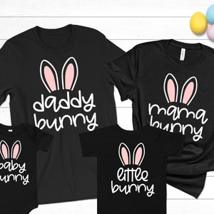 Matching Family Easter Shirts Daddy Mama Little Baby Bunny | Mom Dad Mommy and Me Easter Outfits Baby Toddler Kids Boy Girl Siblings Tshirts