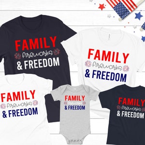 Fireworks Family & Freedom 4th of July Shirts Family Matching Patriotic Tshirts American Mom Dad Girl Boy Baby Toddler Kid Siblings Outfits