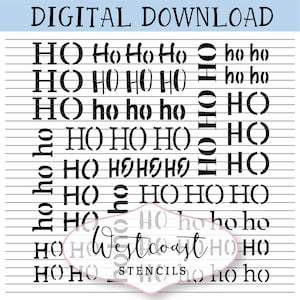 Ho Ho Ho Pattern Stencil Christmas Cookie Stencil DIGITAL File SVG PNG Digital Stencil Download for Cricut Silhouette Laser Cutter