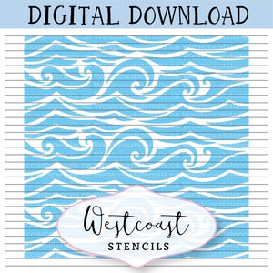 May include: A digital download of a stencil design featuring a repeating pattern of white stylized waves on a light blue background. The text "Westcoast Stencils" is in a white oval at the bottom of the design.