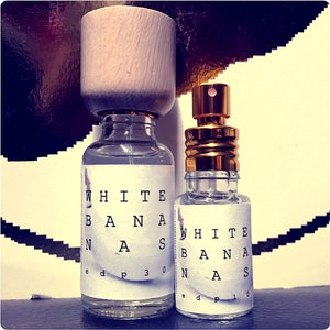 WHITE BANANAS  bananas honey white musk raisins cinnamon ambroxan  EDP 10/30ml