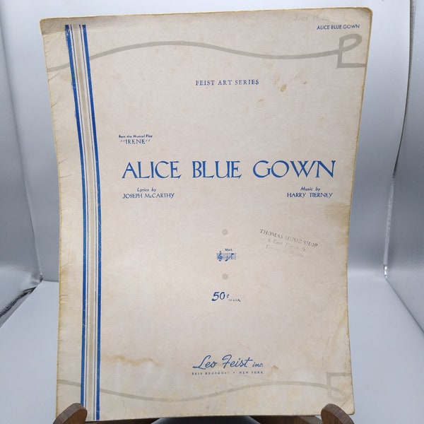 Vintage Sheet Music, Alice Blue Gown by McCarthy and Tierney, Feist 1919 Art Series from Musical Play Irene