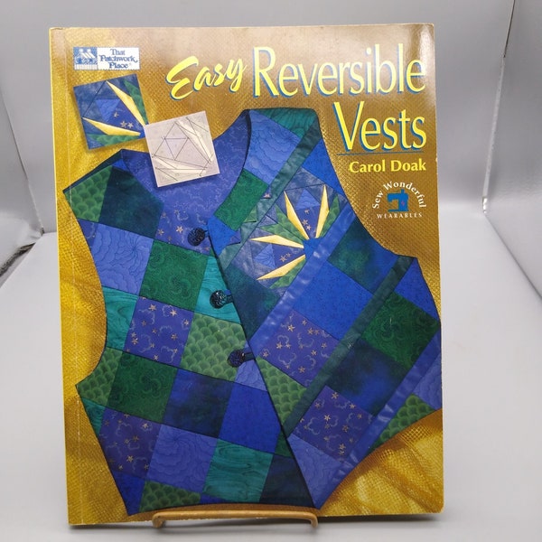 Vintage Quilting Patterns, Easy Reversible Vests by Carol Doak, That Patchwork Place 1995 Sew Wonderful Wearables