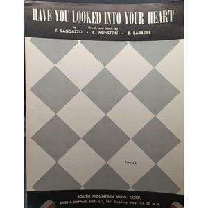 Puede incluir: Portada de partitura con el título "HAVE YOU LOOKED INTO YOUR HEART" en letras blancas en negrita. La portada presenta un patrón de diamantes en blanco y negro. Los nombres de los compositores se enumeran debajo del título. El nombre y la dirección del editor están en la parte inferior.