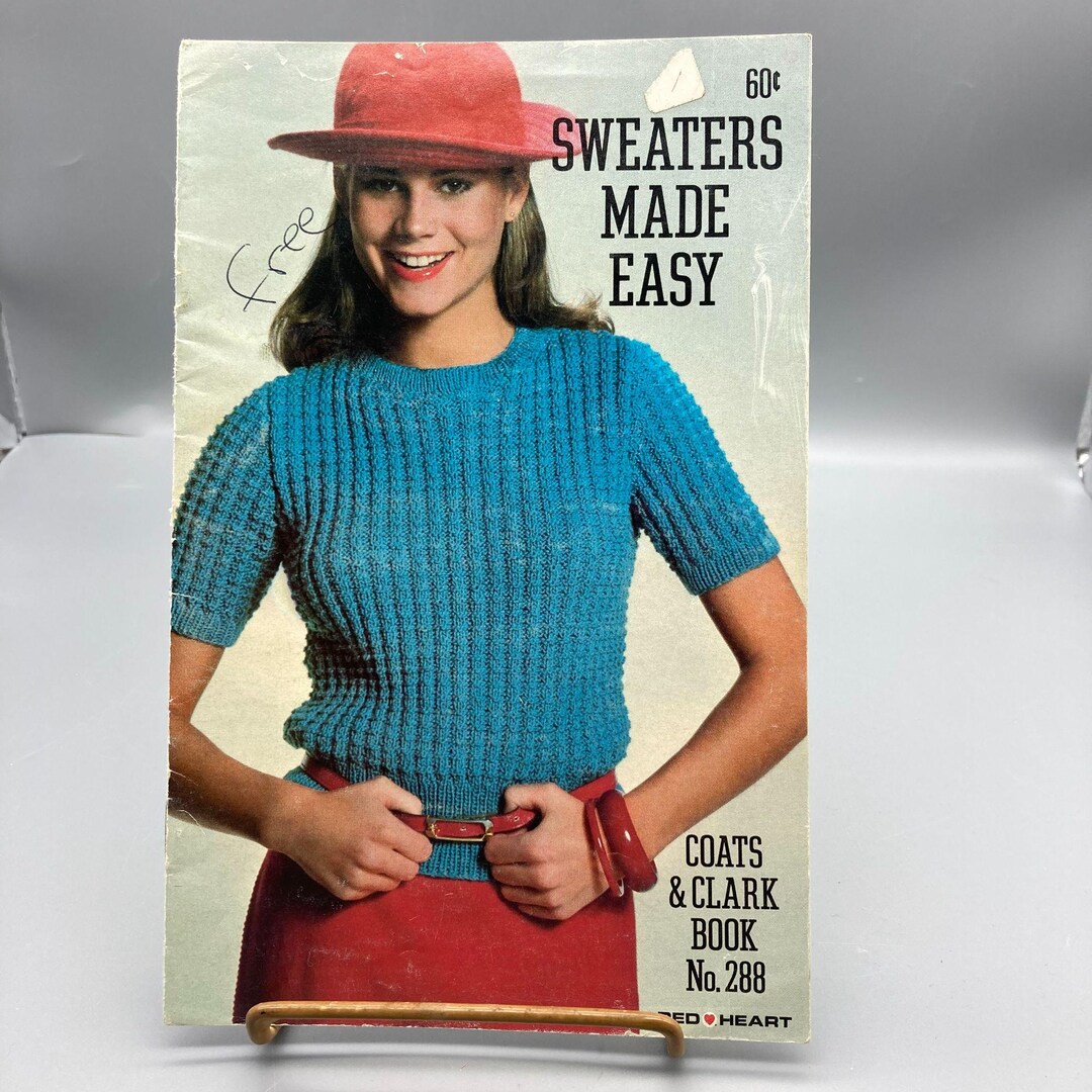 Vintage Coats and Clarks Book 288, Sweaters Made Easy Pattern Booklet ...
