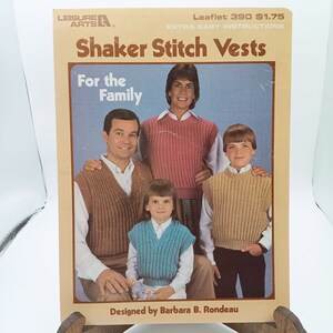 Kamizelki Shaker Stitch dla rodziny autorstwa Barbary Rondeau, Leisure Arts Leaflet 390 Extra Easy Vintage Knit Patterns and Instructions 1985