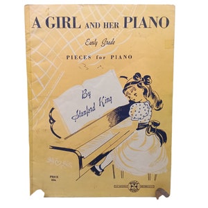 Vintage Sheet Music, A Girl and Her Piano Early Grade by Stanford King, Mills 1946 Song Book