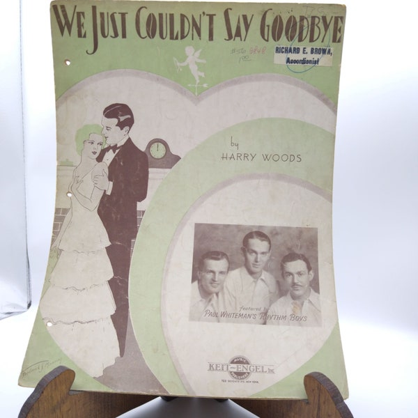 Vintage Sheet Music, We Just Couldn't Say Goodbye by Harry Woods, Keit Engel 1932 Paul Whitemans Rhythm Boys Frederick Manning Artwork