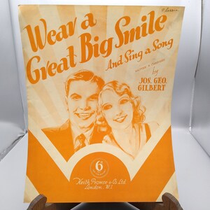 Vintage Sheet Music, Wear a Great Big Smile and Sing a Song by Gilbert, Prowse 1933