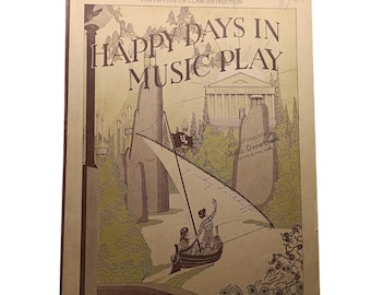 May include: A vintage sheet music book titled "Happy Days in Music Play." The cover illustration depicts a sailboat with two figures sailing past a whimsical landscape. The text includes "Musical Triumph" and the publisher's address.