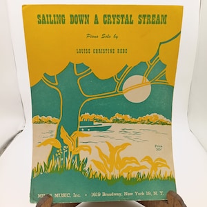 Sailing Down A Crystal Stream Piano Solo von Louise Christine Bebe Vintage Noten