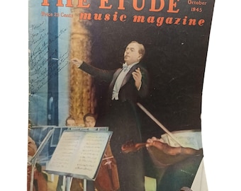 Vintage October 1945 The Etude Music Magazine Featuring Classical Orchestra Cover & Musical Art Print Ads