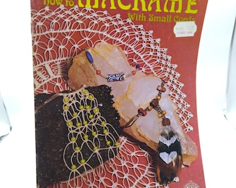 Vintage Macrame Patterns, How to Macrame with Small Cords Craft Course Book H233, Handicrafts for Fun 1975