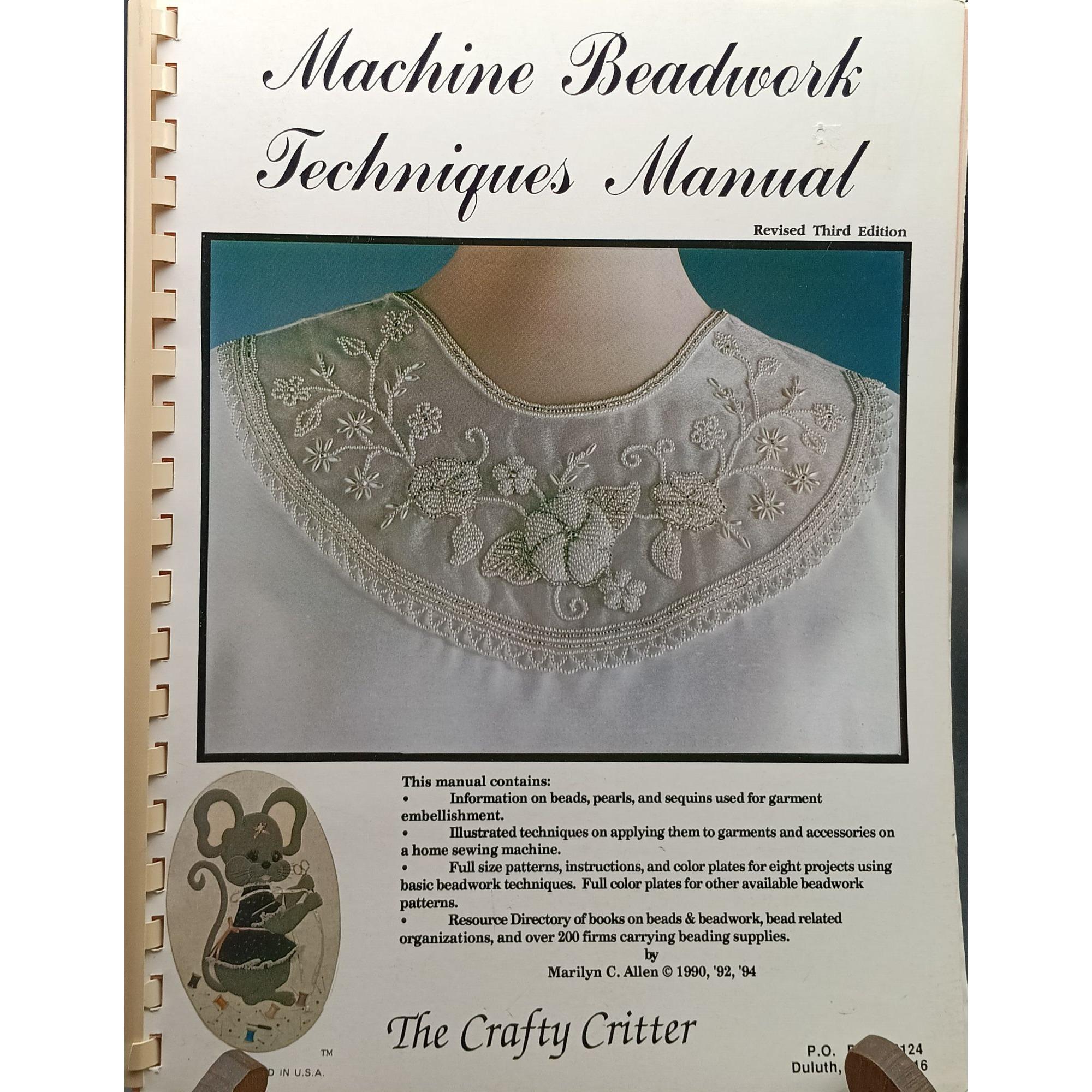 Machine Beadwork Techniques Manual Revised Third Edition By The Crafty Critter Spiral Bound