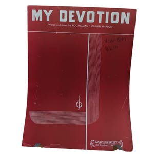 Vintage 1940s Sheet Music &quot;My Devotion&quot; By Roc Hillman & Johnny Napton