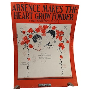 Vintage 1930 Sheet Music &quot;Absence Makes The Heart Grow Fonder&quot; By Lewis & Young