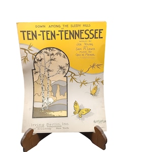 Down Among The Sleepy Hills Of Ten-Ten-Tennessee Sheet Music 1920s Vintage Irving Berlin Inc Yellow Cover Design