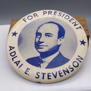 Vintage Presidential Campaign Pinback, Collectible Blue and White Adlai E Stevenson for President, Democrat Politics Hat, Lapel, Brooch