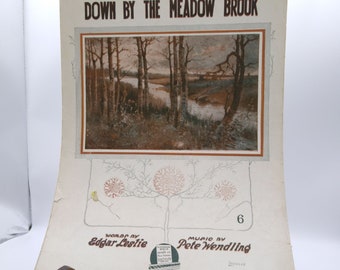 Vintage Sheet Music, Down by the Meadow Brook by Edgar Leslie and Pete Wendling, Waterson Berlin Snyder 1919