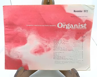 The Organist Bimonthly Magazine Nov 1972 Thanksgiving & Christmas Issue