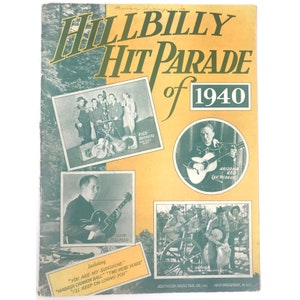 Vintage Sheet Music, Hillbilly Hit Parade of 1940, Bluegrass Classics from Southern 1941, Tillman Rice Hall, Song Book Ephemera Collectible