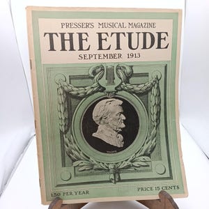 Antique 1913 The Etude Pressers Musical Magazine September Issue