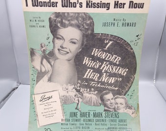 Vintage Sheet Music, I Wonder Whos Kissing Her Now by Hough Adams Howard, 1947 20th Century Fox Musical, June Haver Mark Stevens