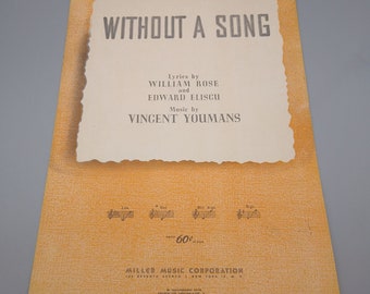 Vintage Sheet Music, Without a Song by Rose Eliscu and Youmans, Miller Music 1929