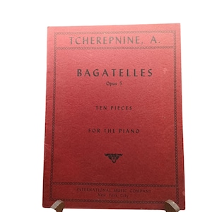 Tcherepnine Bagatelles Opus 5 Piano Sheet Music Vintage Edition International Music Co.