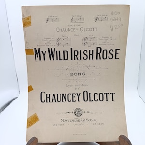 アンティーク楽譜、Chauncey Olcott 作「My Wild Irish Rose」、Witmark Black and White シリーズ 1899