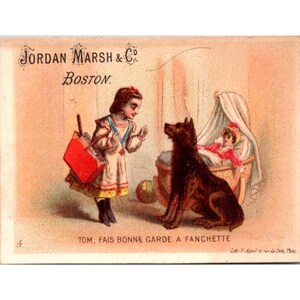 Jordan Marsh & Co Trade Card Boston Antique Werbung viktorianischen Französisch Appel Litho, Tom Fais Bonne Garde eine Fanchette Tom Guards Doll Well