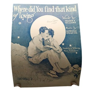 Where Did You Find That Kind Of Loving 1920 Sheet Music By Harry Williams & Norman Spencer Daniels and Wilson Vintage Collectible