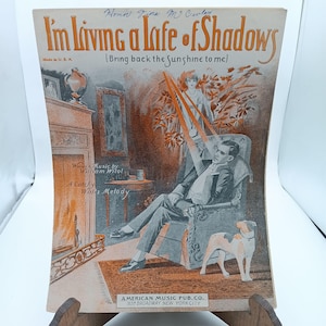 Im Living A Life Of Shadows Vintage Sheet Music 1932 American Music Pub. Co. Art Deco Cover