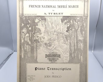 Vintage Sheet Music, French National Defile March by Turlet, Piano Transcription No 9 by Joen Fresco, Belwin 1923