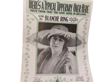 Vintage Sheet Music "Theres A Typical Tipperary Over Here" Blanche Ring M. Witmark & Sons New York 1916
